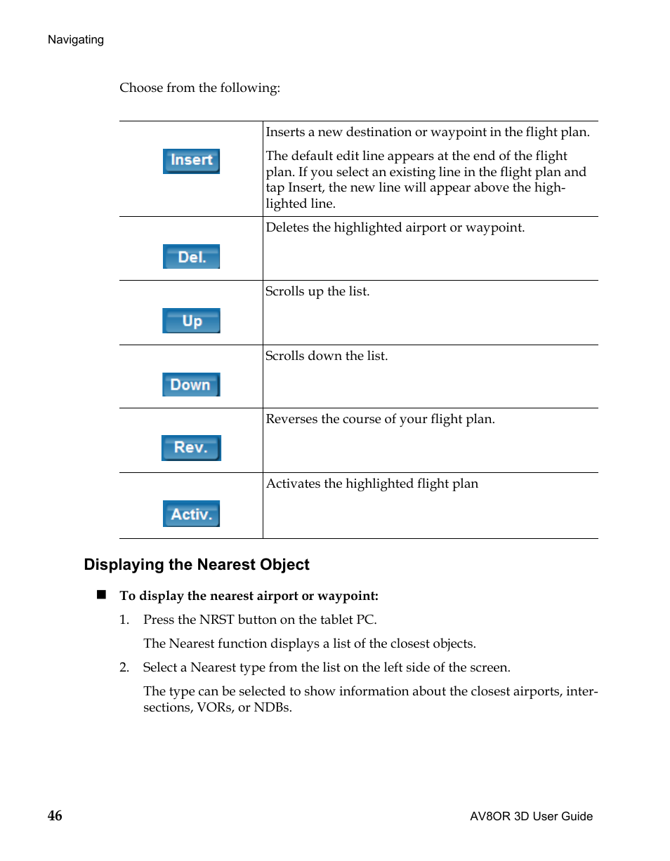 Displaying the nearest object, Draft | BendixKing AV8OR 3D User Manual | Page 57 / 78