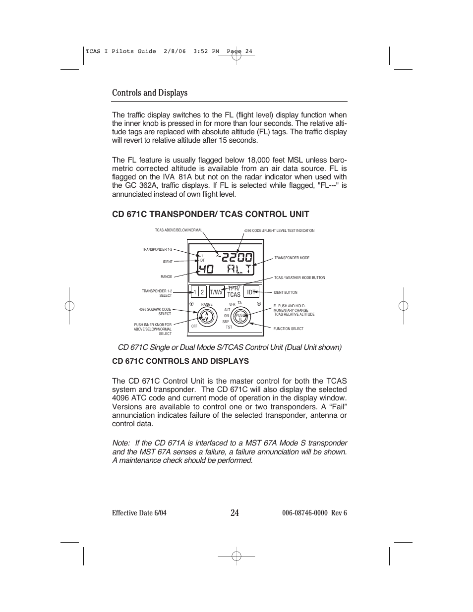 Controls and displays 24, Cd 671c transponder/ tcas control unit | BendixKing CAS 66A User Manual | Page 28 / 57