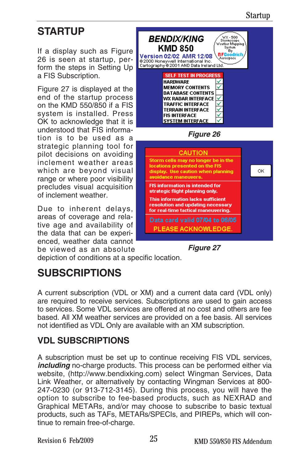 Startup, Subscriptions | BendixKing KMD 540 - Addendum System KMD 850 User Manual | Page 38 / 136