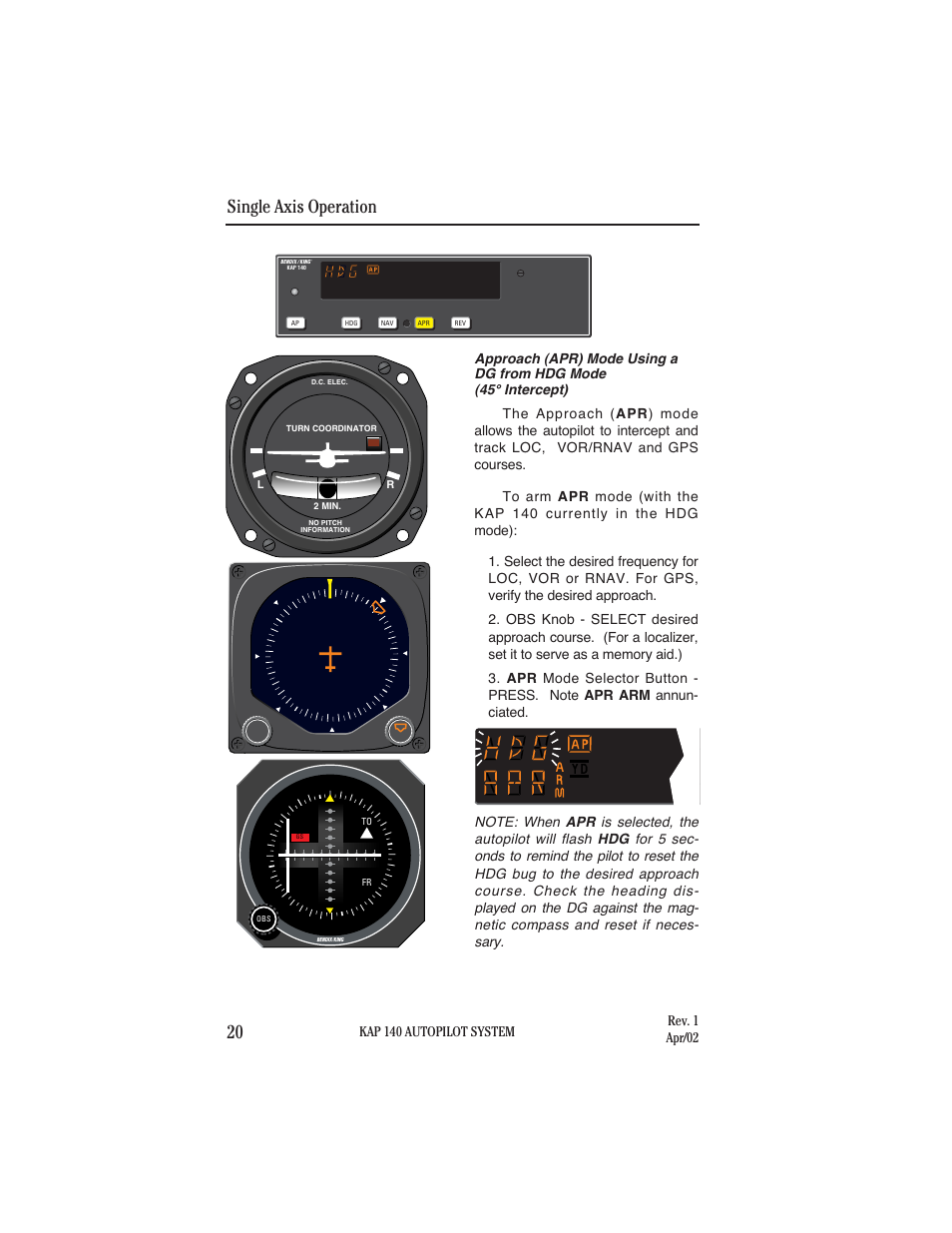 Single axis operation 20 | BendixKing KAP 140 User Manual | Page 28 / 102
