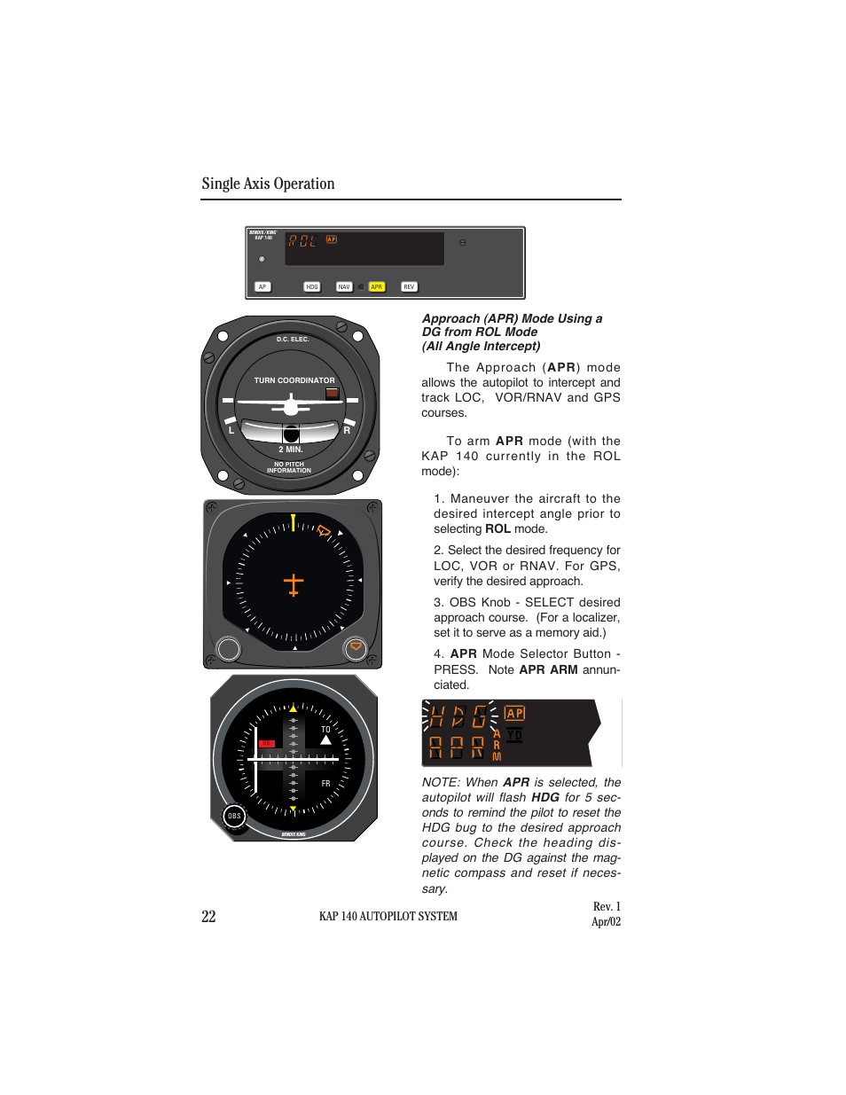 Single axis operation 22 | BendixKing KAP 140 User Manual | Page 30 / 102