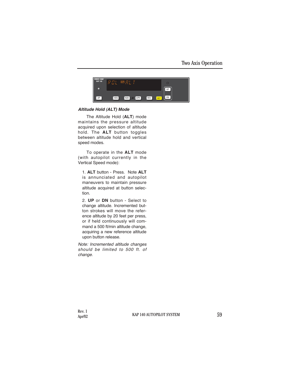 Altitude hold (alt) mode, Two axis operation 59 | BendixKing KAP 140 User Manual | Page 56 / 102