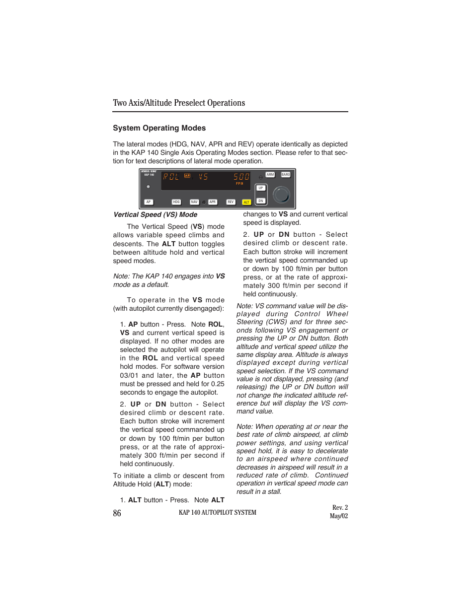 System operating modes, Vertical speed (vs) mode, Two axis/altitude preselect operations 86 | BendixKing KAP 140 User Manual | Page 72 / 102