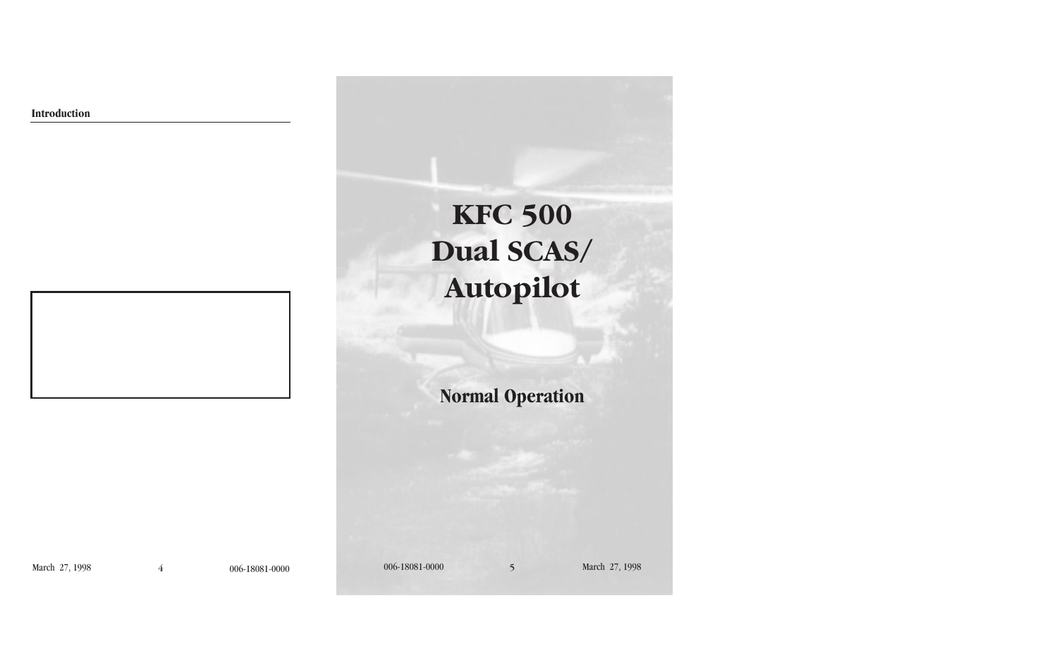 Kfc 500 dual scas/ autopilot normal operation, Kfc 500 dual scas/ autopilot, Normal operation | BendixKing KFC 500 User Manual | Page 7 / 45