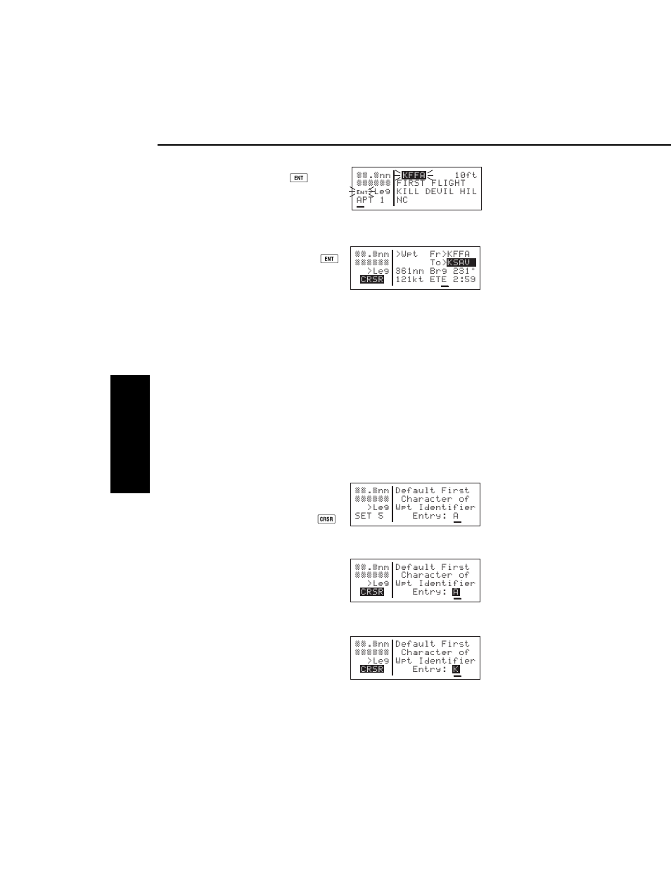 For ente | BendixKing KLN 35A - Pilots Guide System KLN 35A User Manual | Page 49 / 179