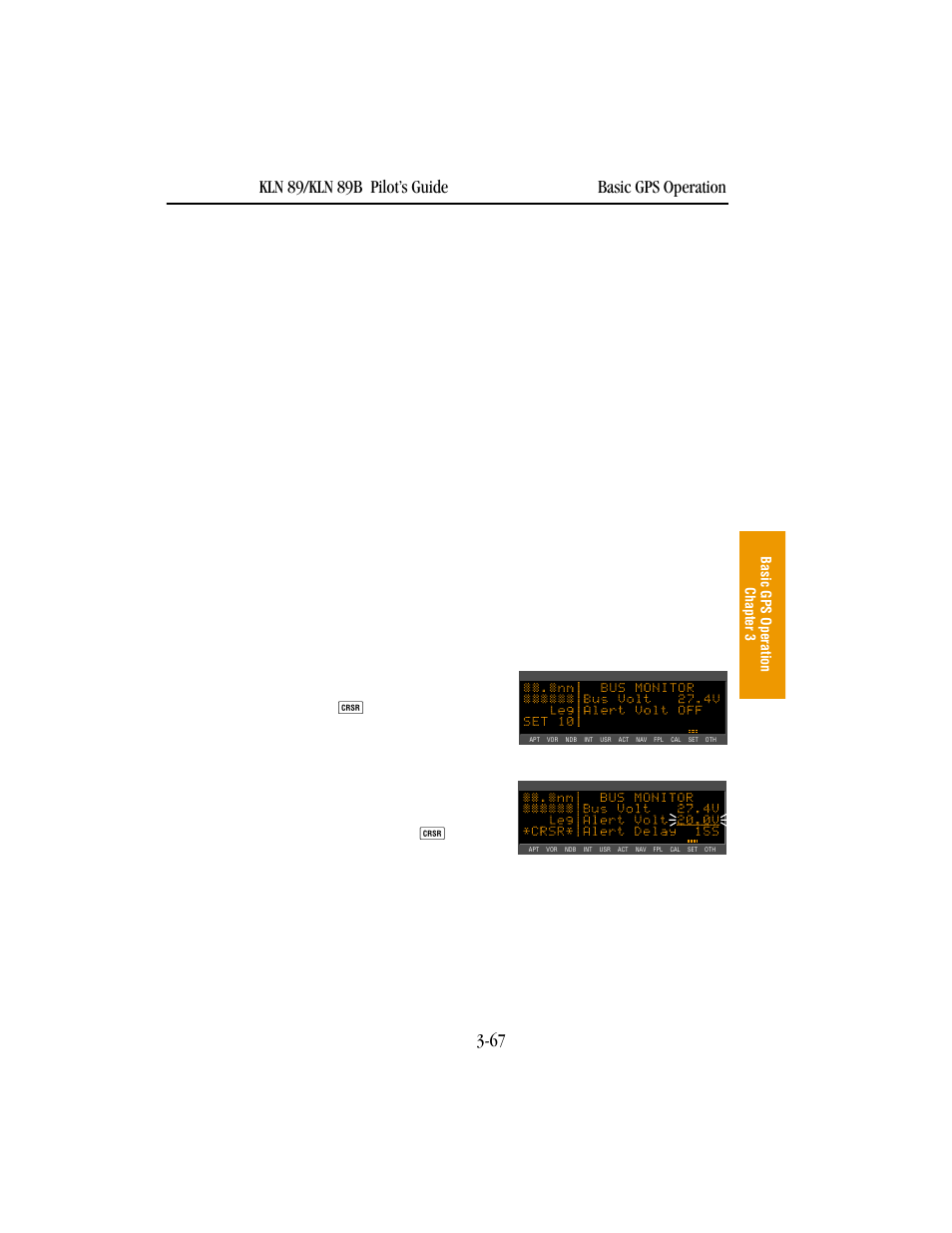 16 avionics bus voltage alerting | BendixKing KLN 89B - Pilots Guide User Manual | Page 104 / 246