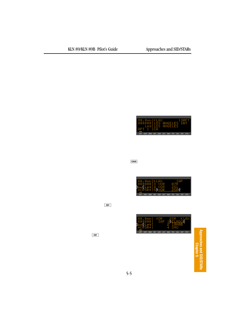Selecting an approach | BendixKing KLN 89B - Pilots Guide User Manual | Page 164 / 246