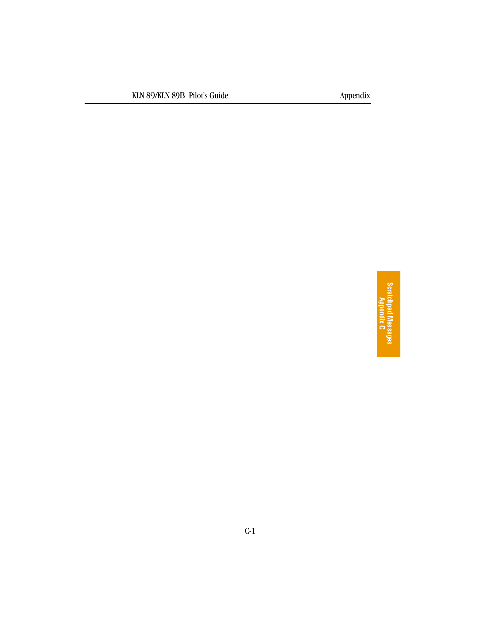Appendix c - scratchpad messages | BendixKing KLN 89B - Pilots Guide User Manual | Page 206 / 246