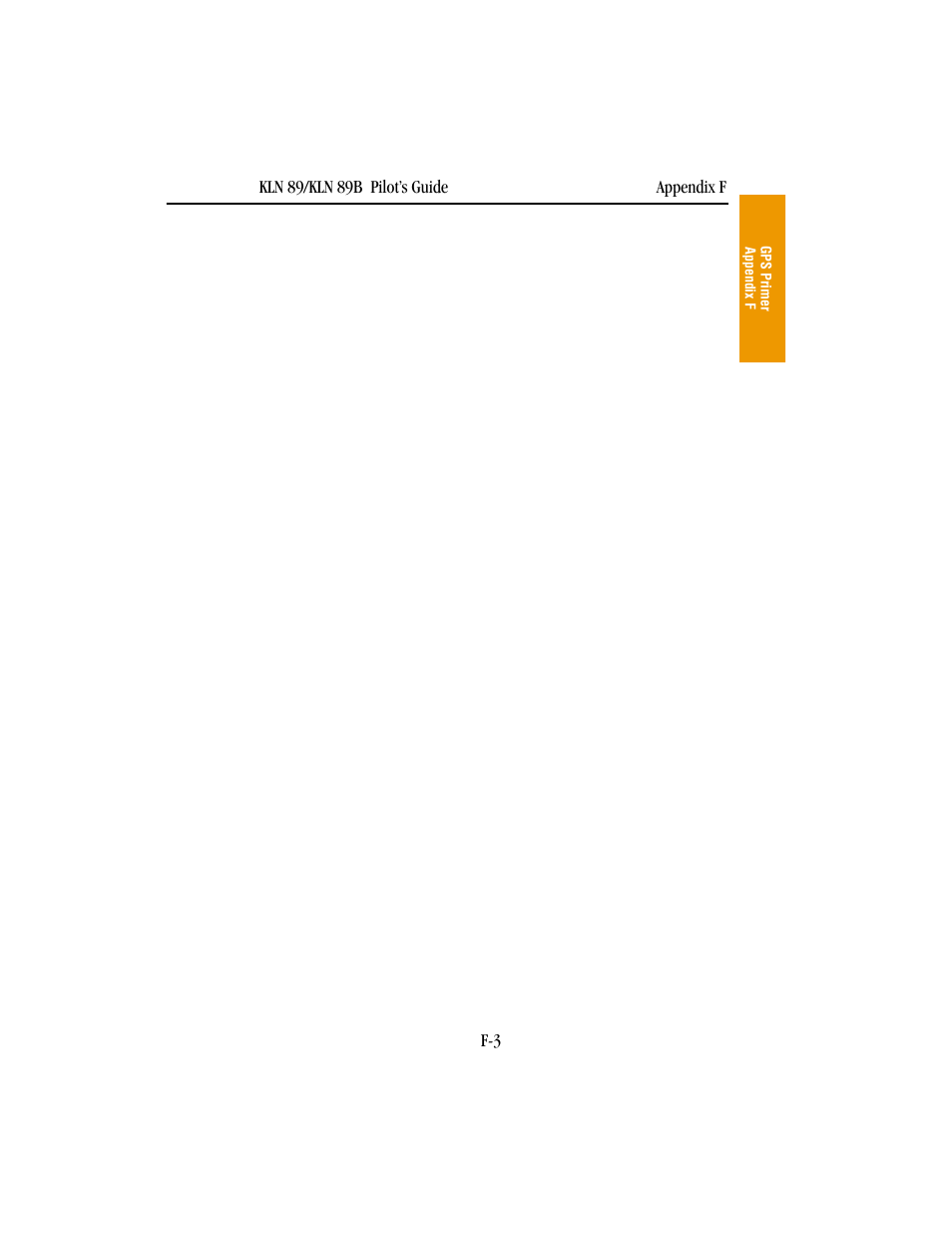 Gps system segments, Raim | BendixKing KLN 89B - Pilots Guide User Manual | Page 232 / 246