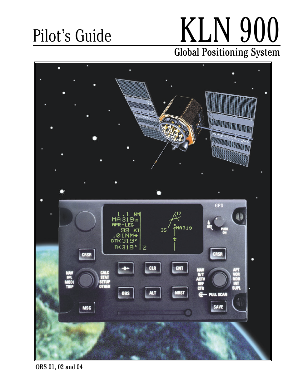 BendixKing KLN 900 - Pilots Guide User Manual | 224 pages