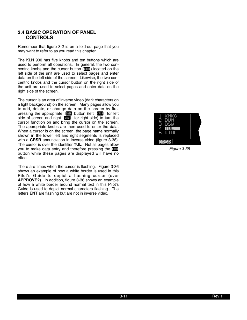 4 basic operation of panel controls | BendixKing KLN 900 - Pilots Guide User Manual | Page 38 / 224