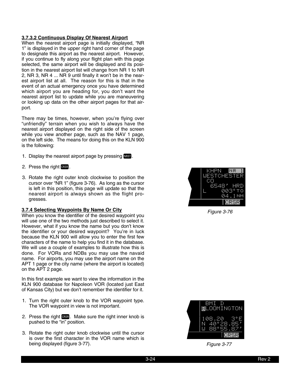 2 continuous display of nearest airport, 4 selecting waypoints by name or city | BendixKing KLN 900 - Pilots Guide User Manual | Page 51 / 224