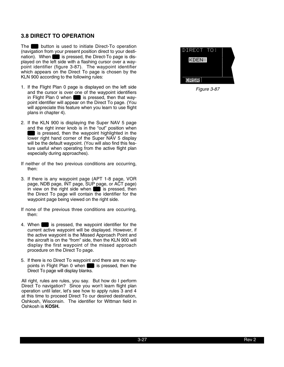 8 direct to operation | BendixKing KLN 900 - Pilots Guide User Manual | Page 54 / 224