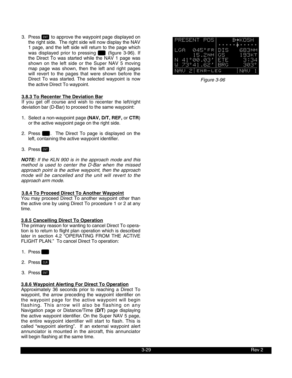 3 to recenter the deviation bar, 4 to proceed direct to another waypoint, 5 cancelling direct to operation | 6 waypoint alerting for direct to operation | BendixKing KLN 900 - Pilots Guide User Manual | Page 56 / 224
