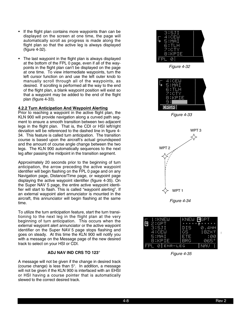 2 turn anticipation and waypoint alerting | BendixKing KLN 900 - Pilots Guide User Manual | Page 97 / 224
