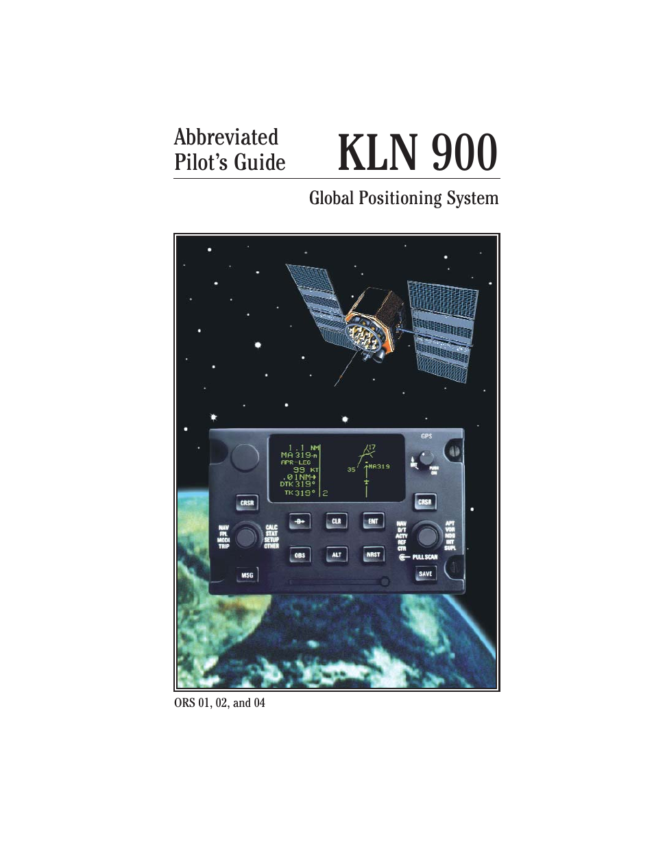 BendixKing KLN 900 - Abbreviated Guide User Manual | 57 pages