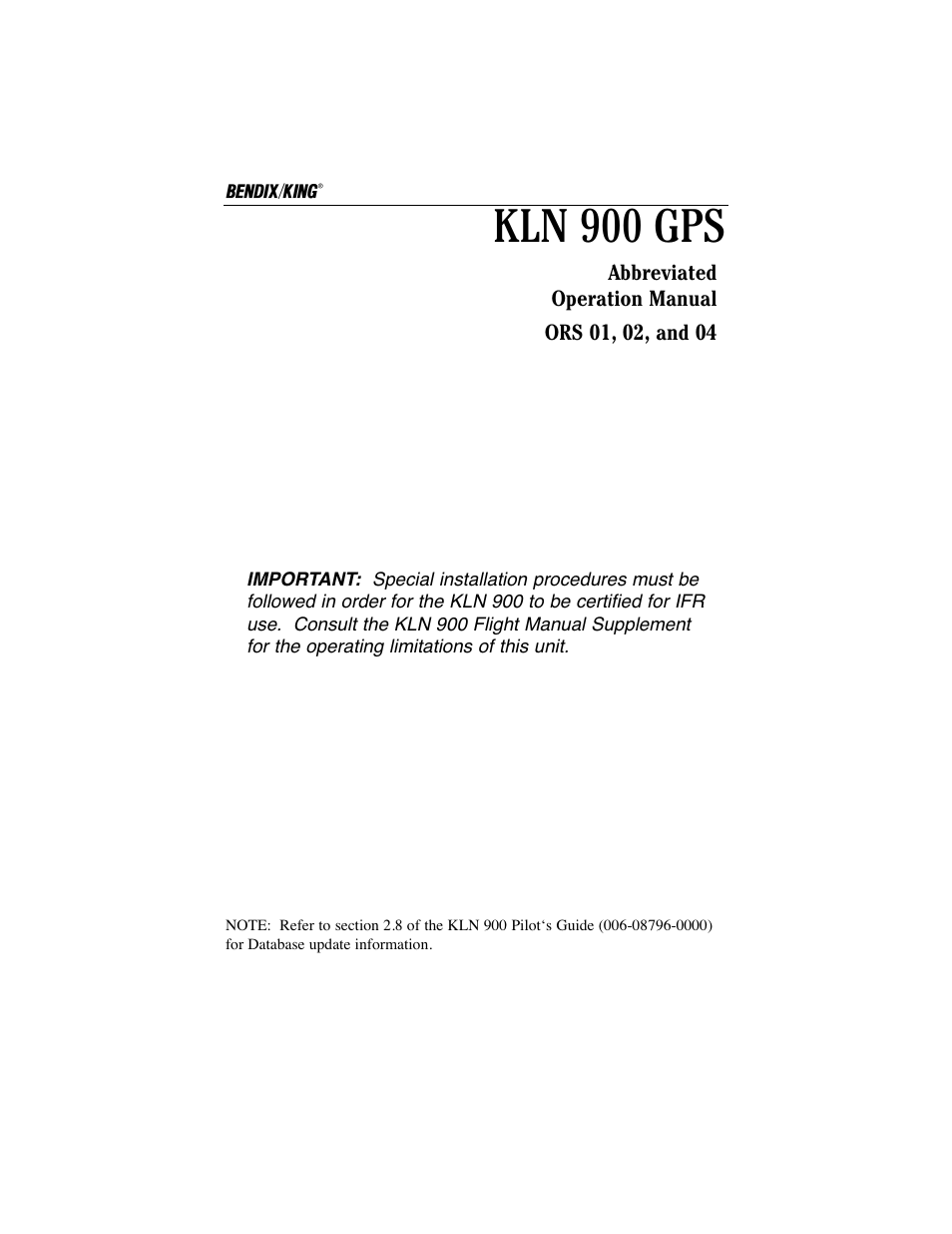 Kln 900 gps | BendixKing KLN 900 - Abbreviated Guide User Manual | Page 2 / 57