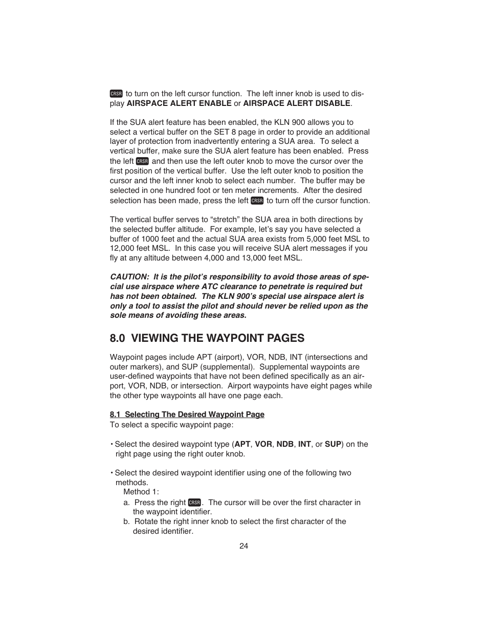 0 viewing the waypoint pages | BendixKing KLN 900 - Abbreviated Guide User Manual | Page 28 / 57