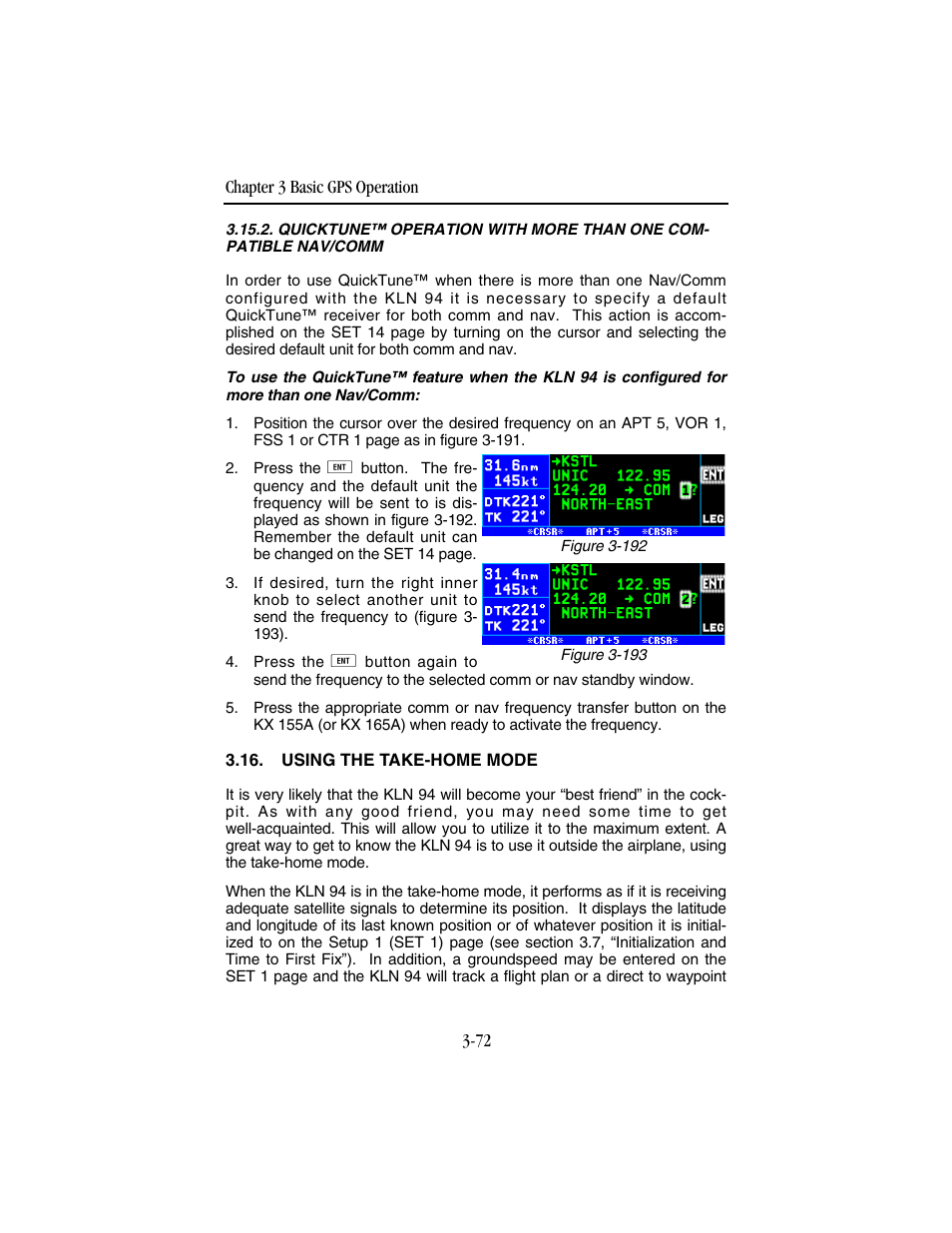 Using the take-home mode | BendixKing KLN 94 - Pilots Guide User Manual | Page 114 / 284