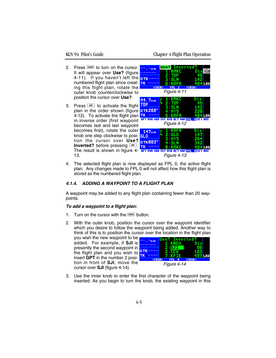 Adding a waypoint to a flight plan | BendixKing KLN 94 - Pilots Guide User Manual | Page 123 / 284