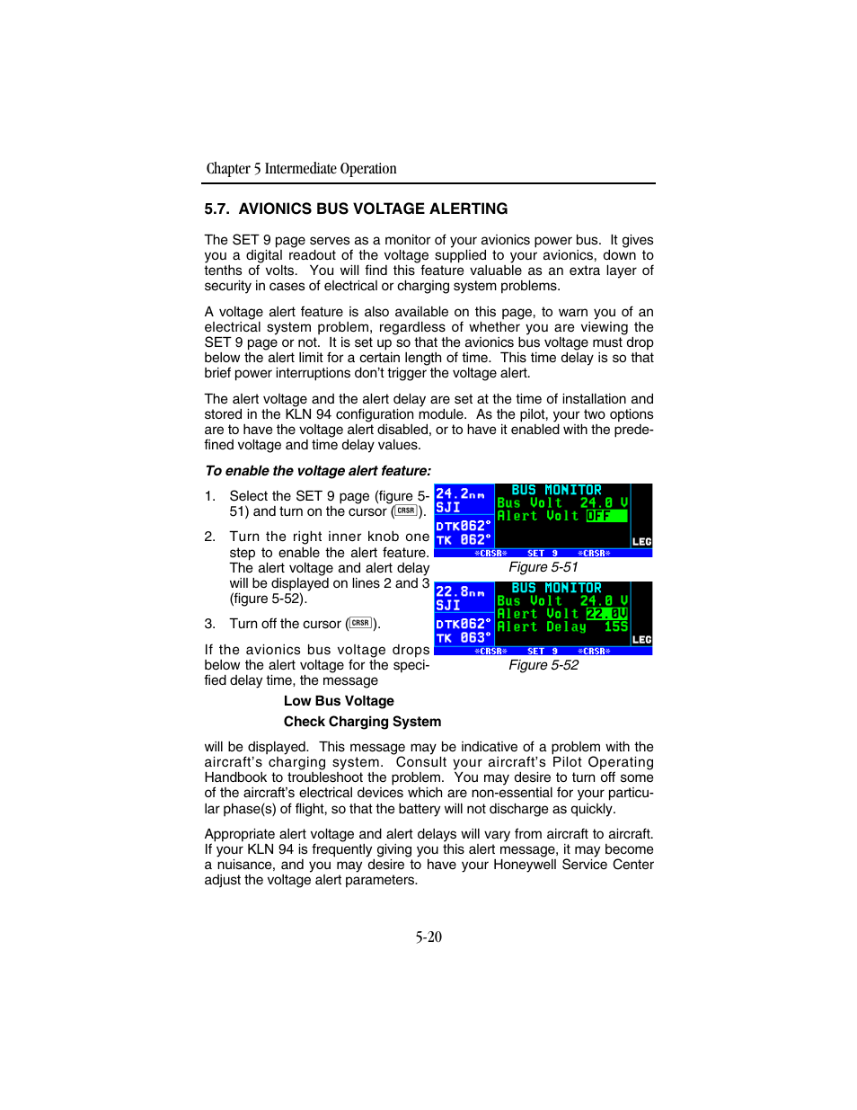 Avionics bus voltage alerting | BendixKing KLN 94 - Pilots Guide User Manual | Page 154 / 284