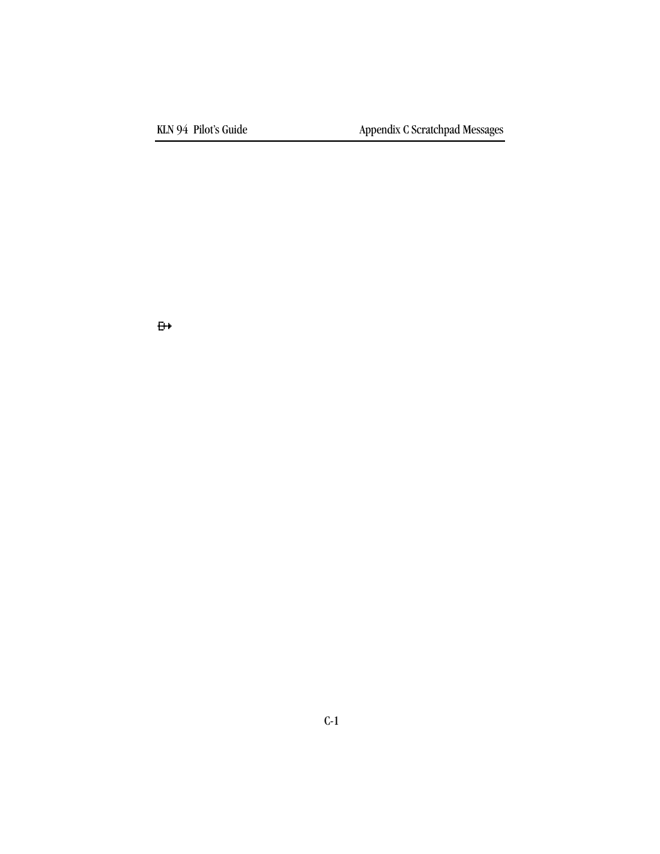 Appendix c - scratchpad messages | BendixKing KLN 94 - Pilots Guide User Manual | Page 235 / 284