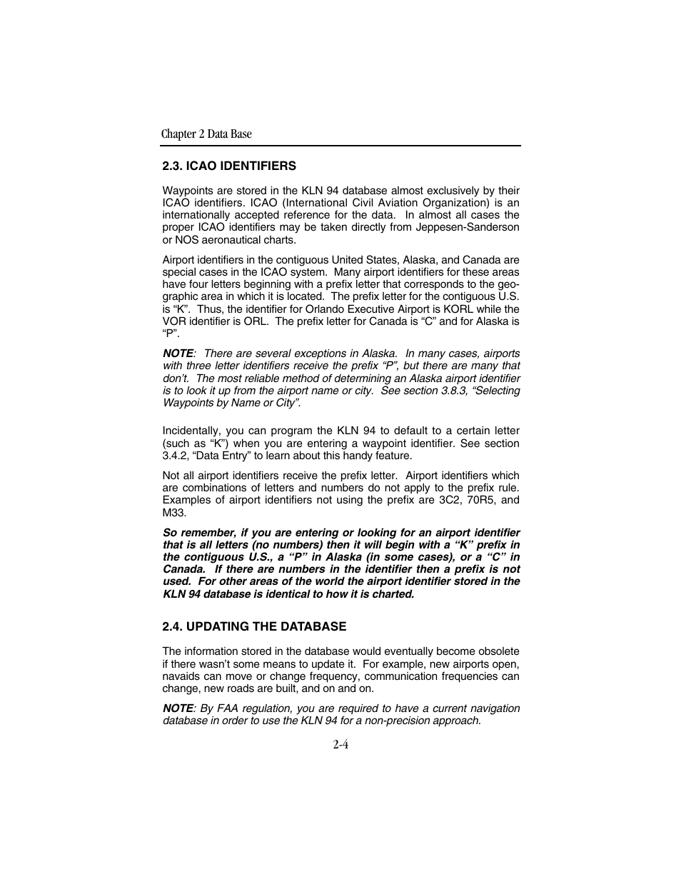 Icao identifiers, Updating the database | BendixKing KLN 94 - Pilots Guide User Manual | Page 30 / 284