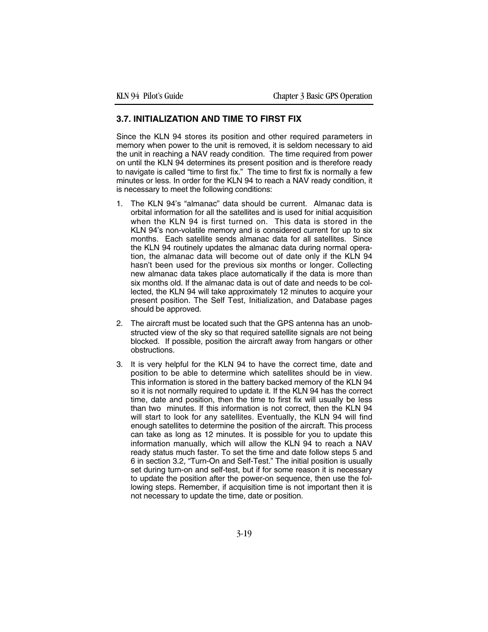 Initialization and time to first fix | BendixKing KLN 94 - Pilots Guide User Manual | Page 61 / 284