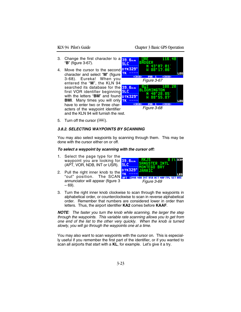 Selecting waypoints by scanning | BendixKing KLN 94 - Pilots Guide User Manual | Page 65 / 284