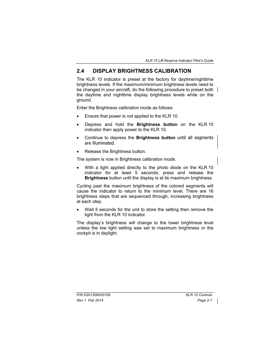 4 display brightness calibration, Display brightness calibration -7 | BendixKing KLR 10 User Manual | Page 15 / 39