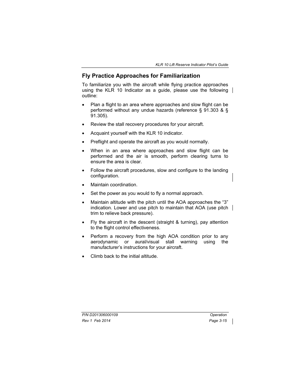 Fly practice approaches for familiarization, Fly practice approaches for familiarization -15 | BendixKing KLR 10 User Manual | Page 33 / 39