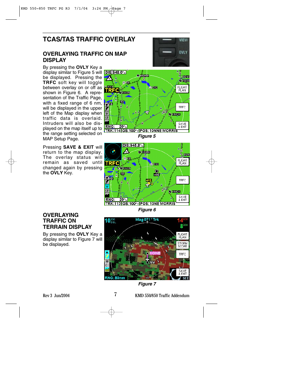 Tcas/tas traffic overlay, Overlaying traffic on map display, Overlaying traffic on terrain display | BendixKing KMD 540 - Addendum System KMD 850 User Manual | Page 15 / 33