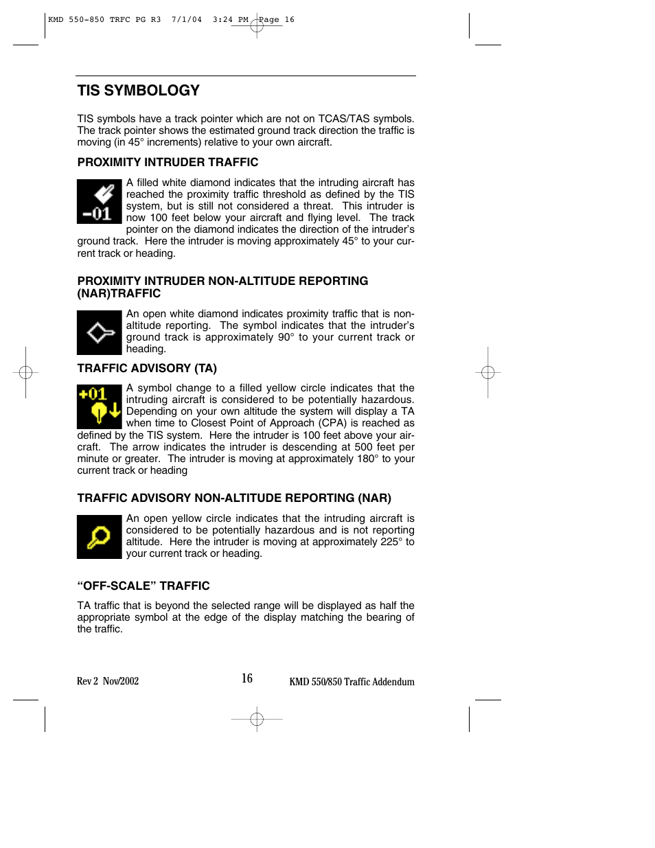 Tis symbology, Proximity intruder traffic, Traffic advisory (ta) | Traffic advisory non-altitude reporting (nar), Off-scale” traffic | BendixKing KMD 540 - Addendum System KMD 850 User Manual | Page 24 / 33