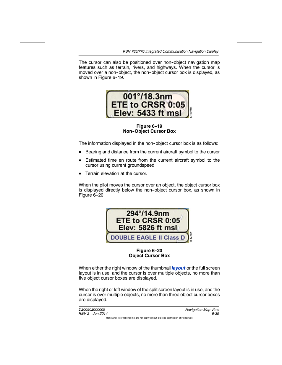 Figure 6-19 non-object cursor box, Figure 6-20 object cursor box | BendixKing KSN 770 - Pilots Guide User Manual | Page 137 / 467