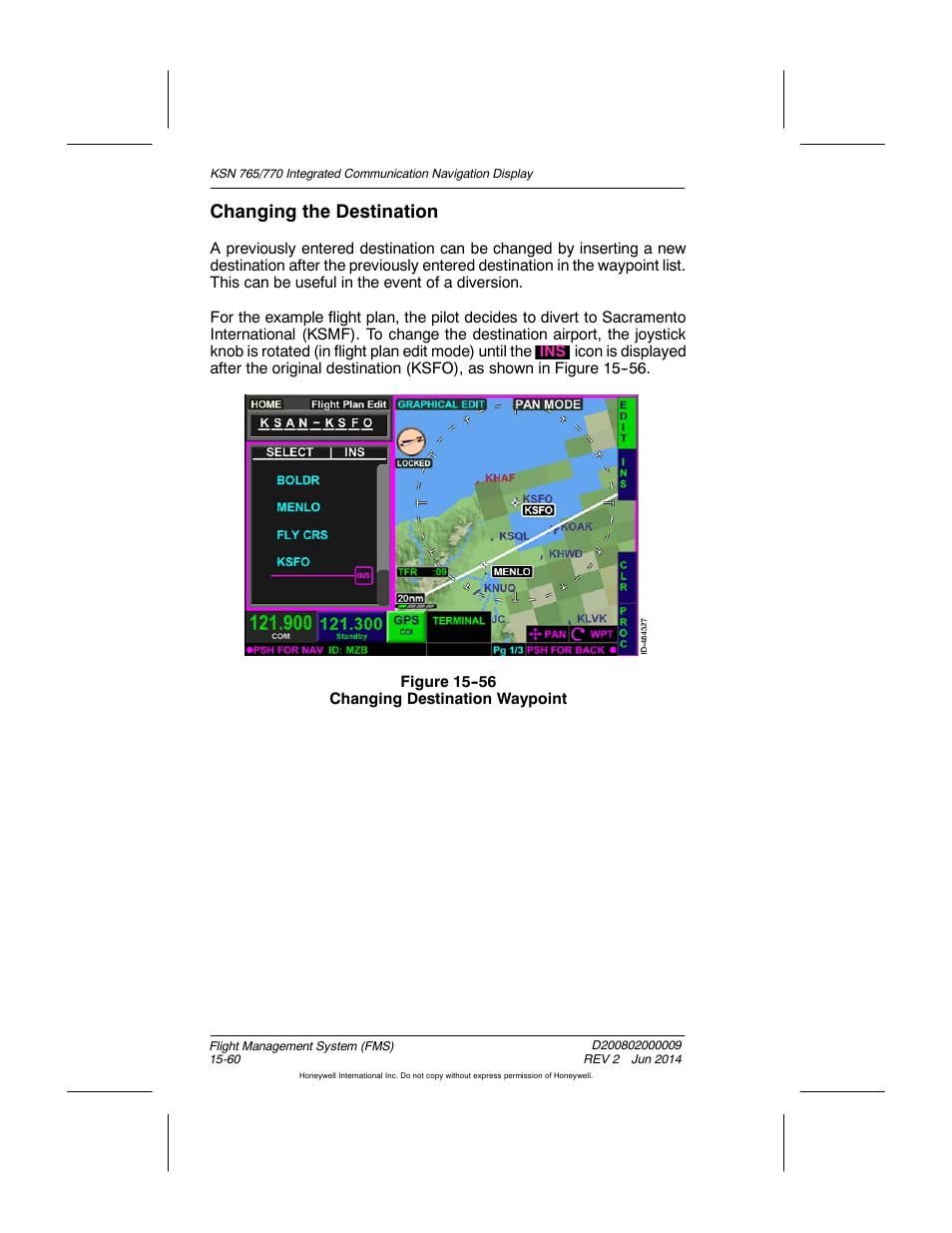 Figure 15-56 changing destination waypoint, Changing the destination | BendixKing KSN 770 - Pilots Guide User Manual | Page 333 / 467