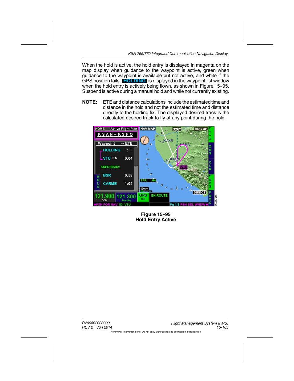 Figure 15-95 hold entry active | BendixKing KSN 770 - Pilots Guide User Manual | Page 376 / 467