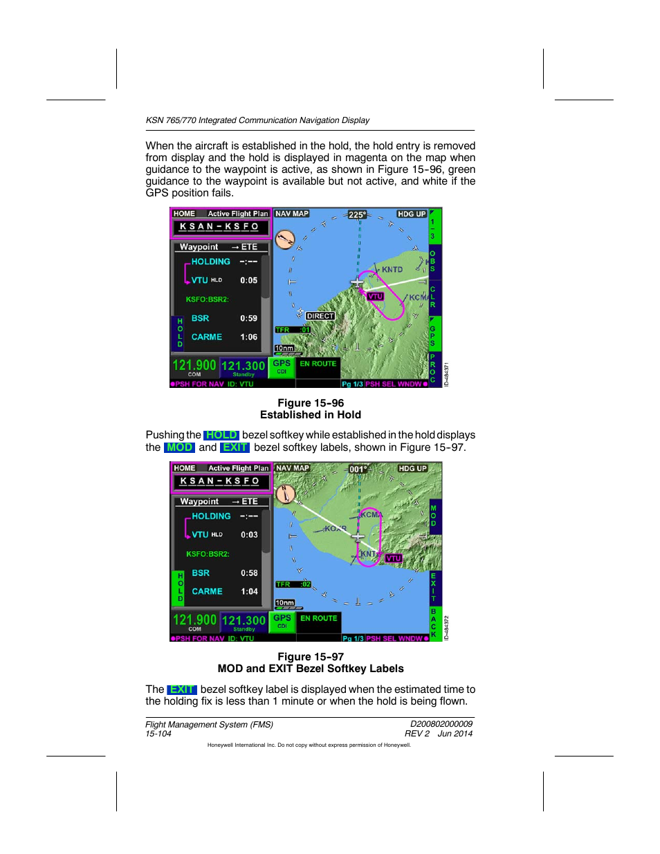 Figure 15-96 established in hold, Figure 15-97 mod and exit bezel softkey labels | BendixKing KSN 770 - Pilots Guide User Manual | Page 377 / 467