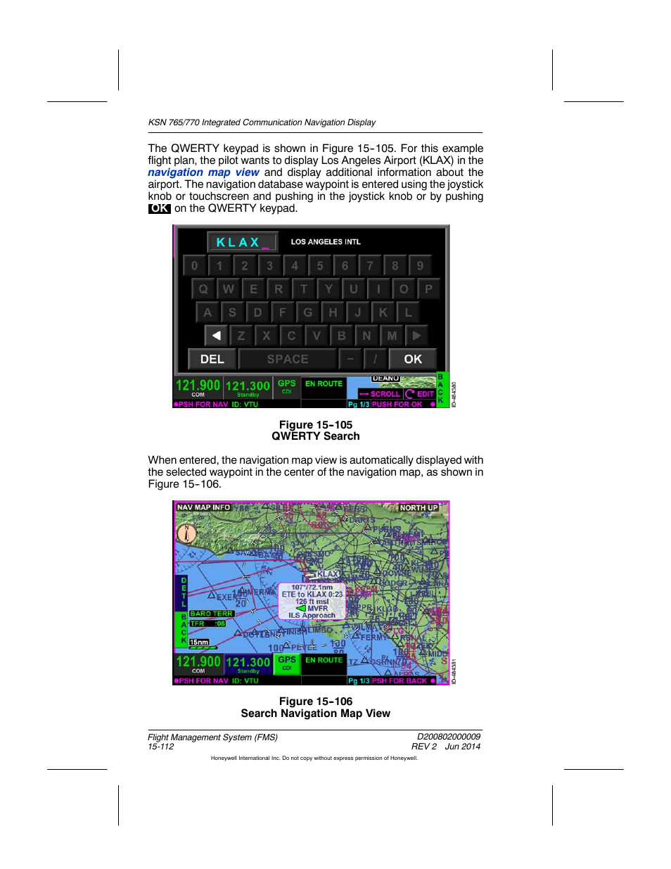 Figure 15-105 qwerty search, Figure 15-106 search navigation map view | BendixKing KSN 770 - Pilots Guide User Manual | Page 385 / 467