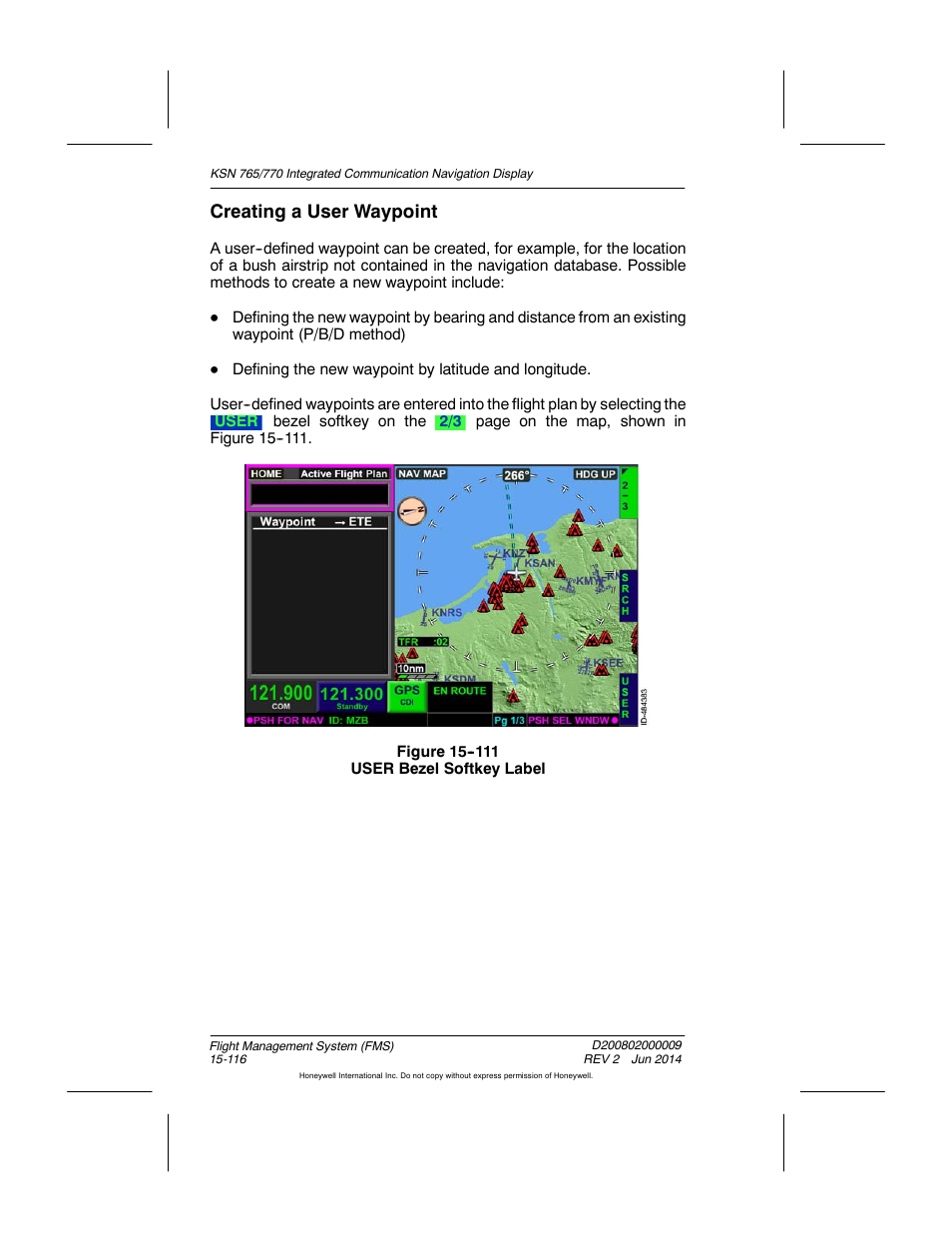 Figure 15-111 user bezel softkey label, Creating a user waypoint | BendixKing KSN 770 - Pilots Guide User Manual | Page 389 / 467