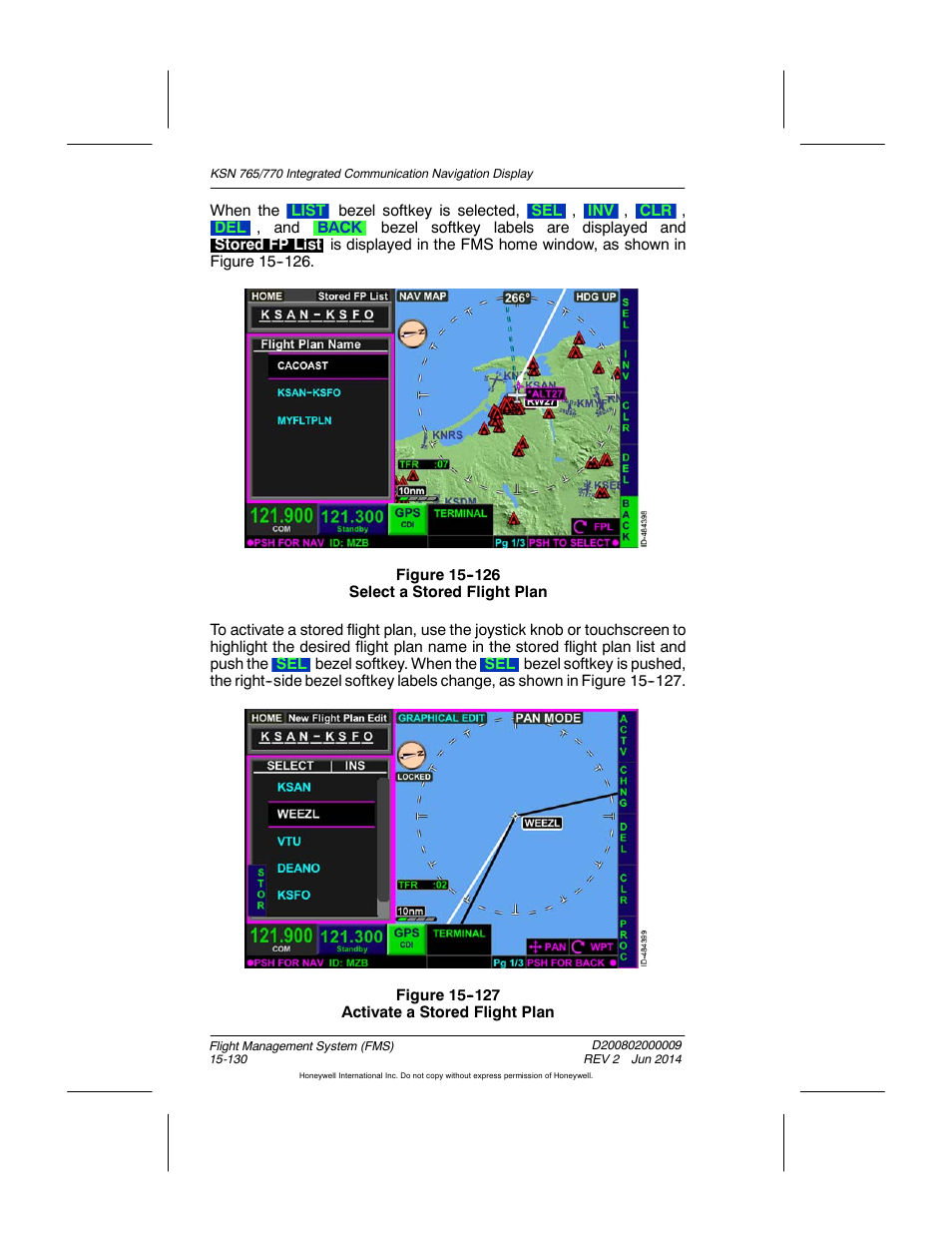 Figure 15-126 select a stored flight plan, Figure 15-127 activate a stored flight plan | BendixKing KSN 770 - Pilots Guide User Manual | Page 403 / 467