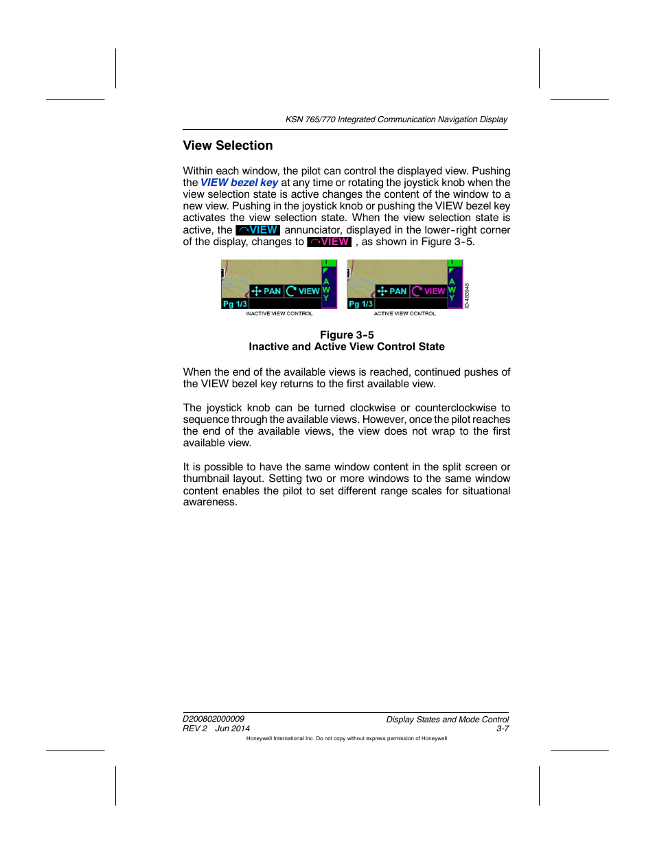 Figure 3-5 inactive and active view control state, View selection | BendixKing KSN 770 - Pilots Guide User Manual | Page 63 / 467