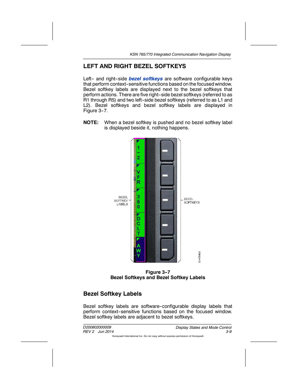 Figure 3-7 bezel softkeys and bezel softkey labels, Left and right bezel softkeys, Bezel softkey labels | BendixKing KSN 770 - Pilots Guide User Manual | Page 65 / 467