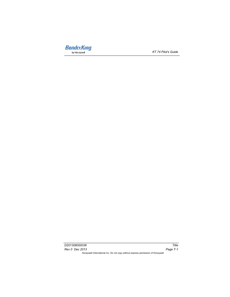 Kt 74 ads-b out enabled mode s transponder, Pilot's guide | BendixKing KT 74 User Manual | Page 3 / 17