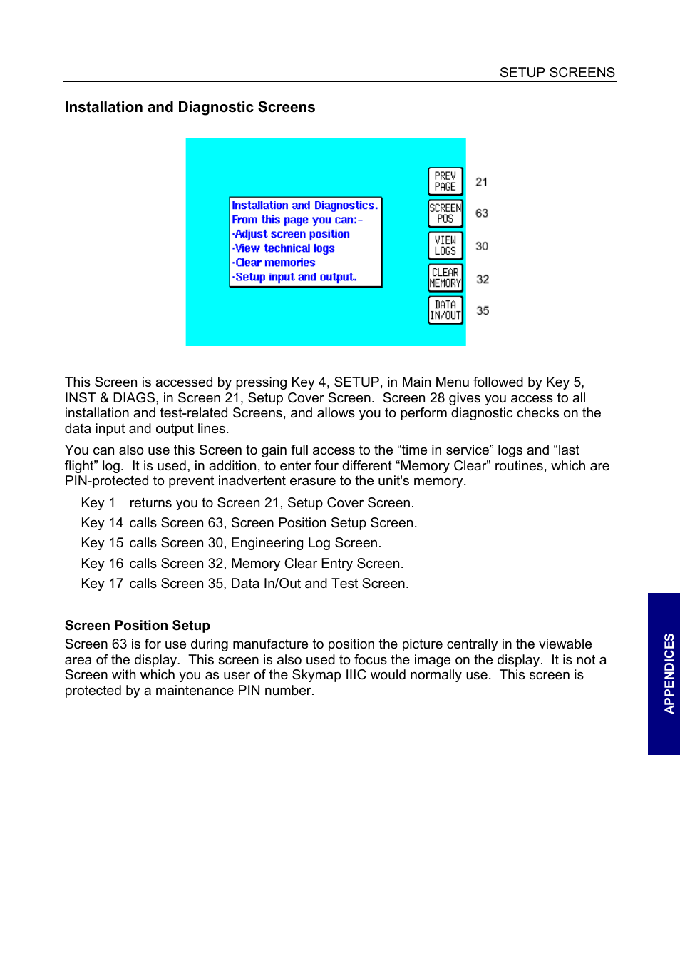 Installation and diagnostic screens, Screen position setup, Installation and diagnostic screens 13 | Screen position setup 13 | BendixKing SKYMAP IIIC User Manual | Page 110 / 155