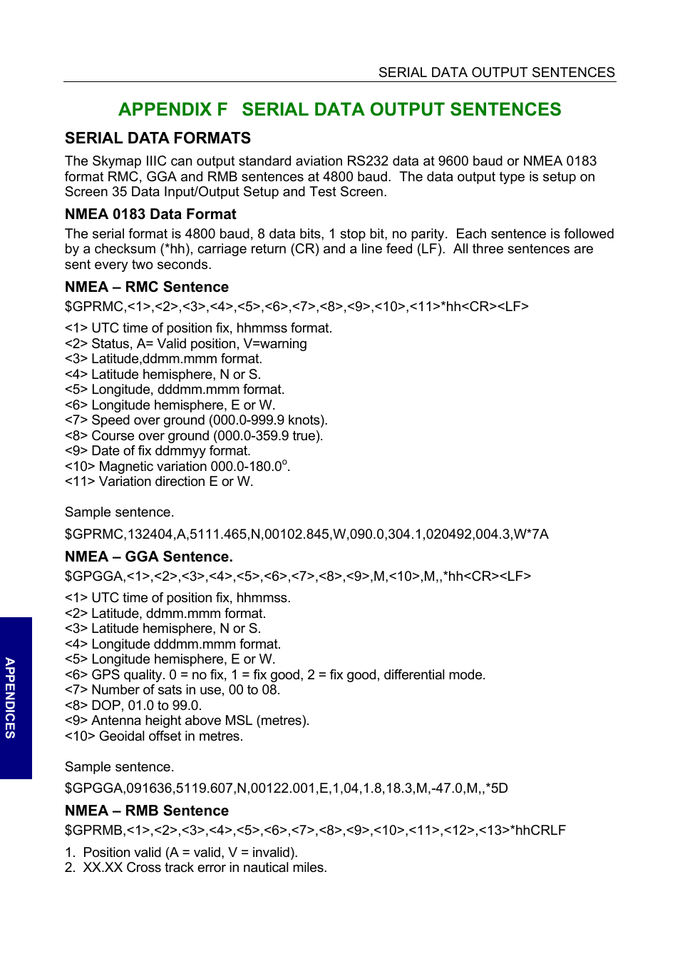 Serial data formats, Nmea 0183 data format, Nmea – rmc sentence | Nmea – gga sentence, Nmea – rmb sentence, Appendix f serial data output sentences | BendixKing SKYMAP IIIC User Manual | Page 138 / 155