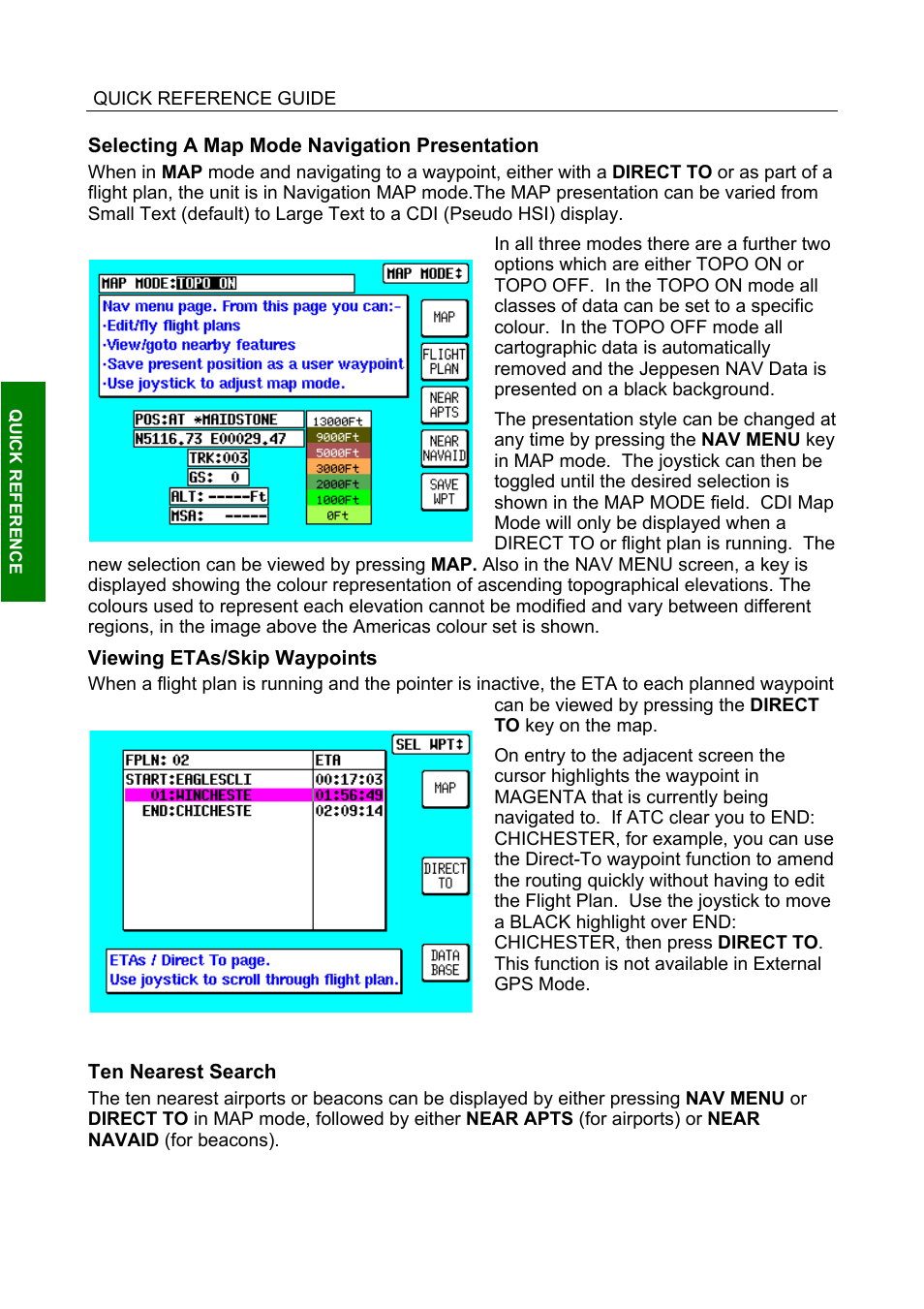 Selecting a map mode navigation presentation, Viewing etas/skip waypoints, Ten nearest search | BendixKing SKYMAP IIIC User Manual | Page 38 / 155