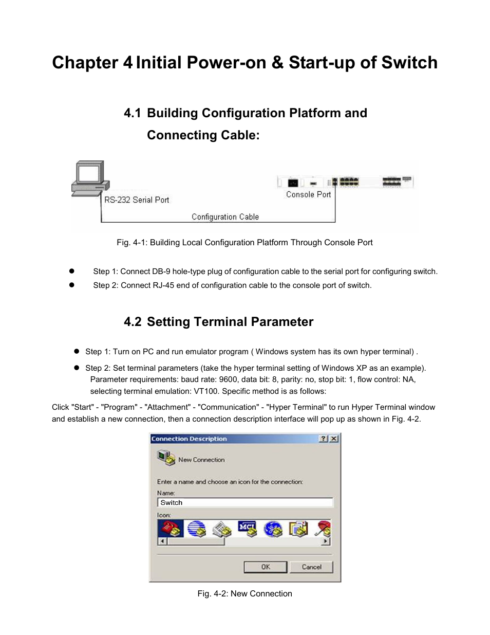 Chapter 4 initial power-on & start-up of switch, 2 setting terminal parameter | CANOGA PERKINS 9171 Metro Ethernet Routing Switch User Manual | Page 18 / 26