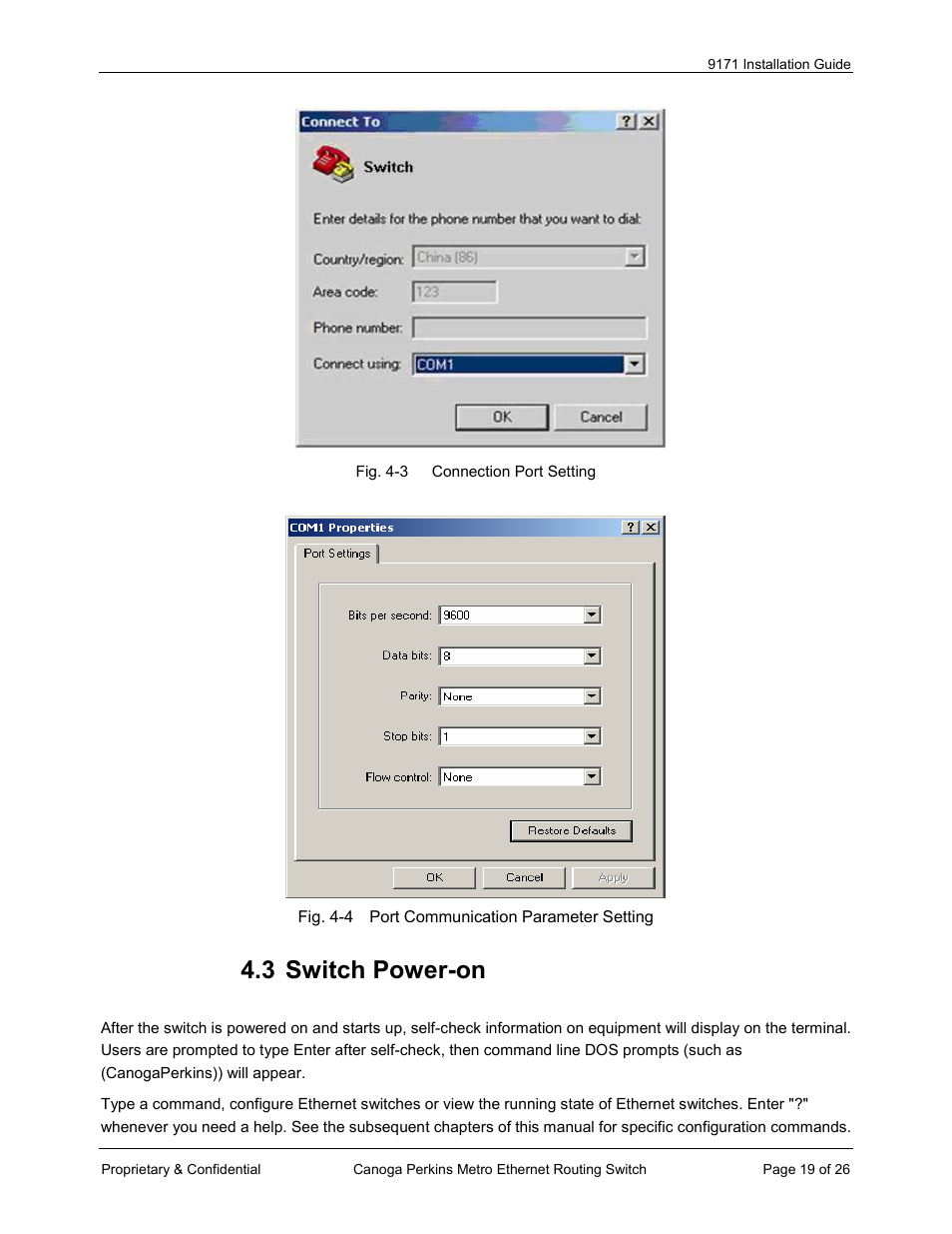 3 switch power-on | CANOGA PERKINS 9171 Metro Ethernet Routing Switch User Manual | Page 19 / 26