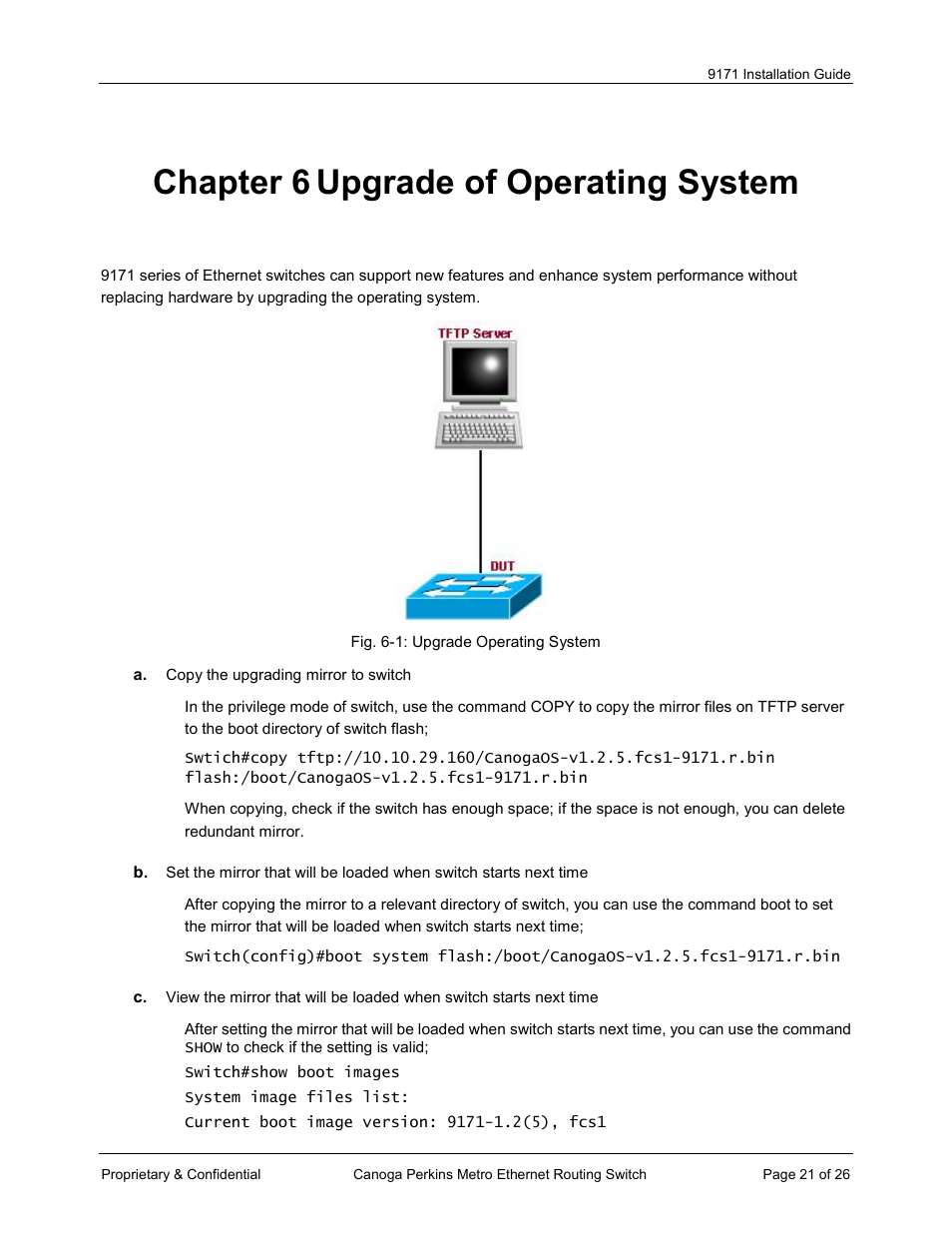 Chapter 6 upgrade of operating system | CANOGA PERKINS 9171 Metro Ethernet Routing Switch User Manual | Page 21 / 26