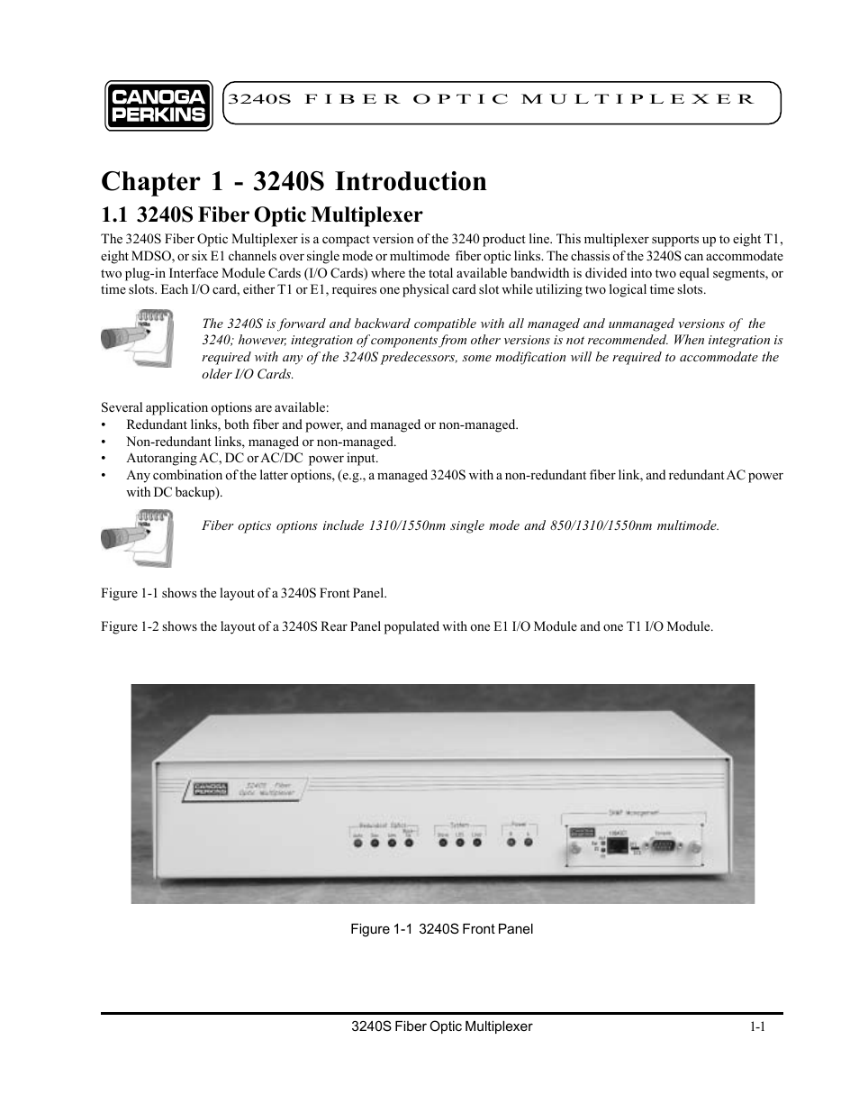 Chapter 1 - 3240s introduction, 1 3240s fiber optic multiplexer, Chapter 1 - 3240s introduction -1 | 1 3240s fiber optic multiplexer -1 | CANOGA PERKINS 3240S SNMP Managed Fiber Optic Multiplexer User Manual | Page 11 / 108
